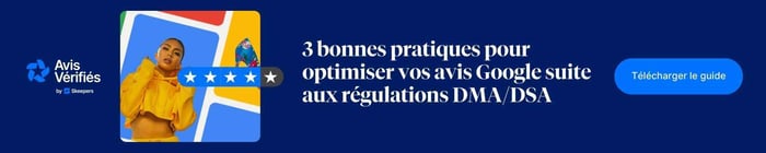 2024-FR-AV-CTA-GUIDE-Horizontal- Optimiser avis Google DMA DSA